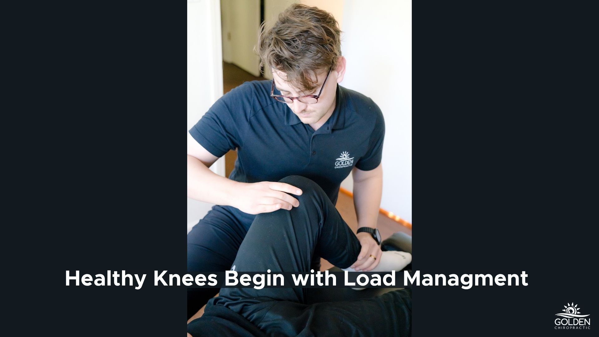 Dr. Joe of Golden Chiropractic in Aptos examining the knee of a patient